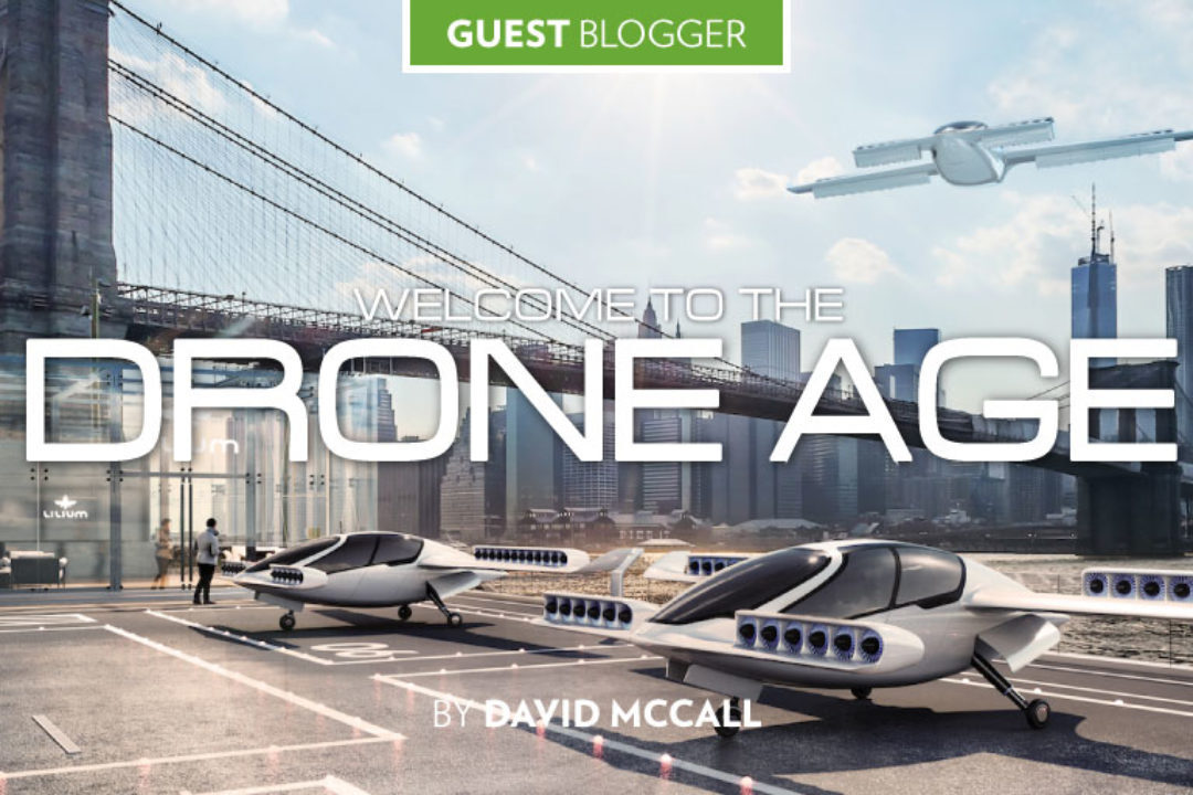 Welcome to the Drone Age