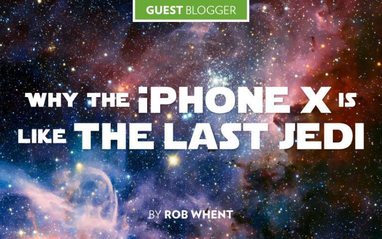 Why the iPhone X is like “The Last Jedi”