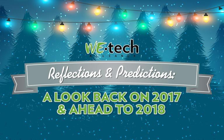 Reflections & Predictions: A Look Back on 2017 & Ahead to 2018