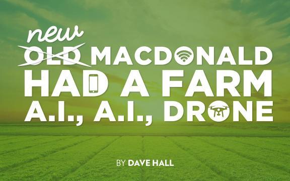 New MacDonald Had a Farm, A.I., A.I., Drone