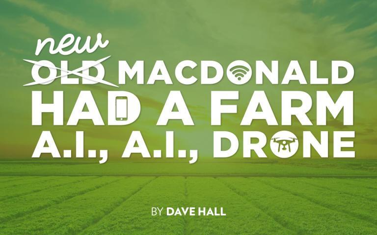 New MacDonald Had a Farm, A.I., A.I., Drone