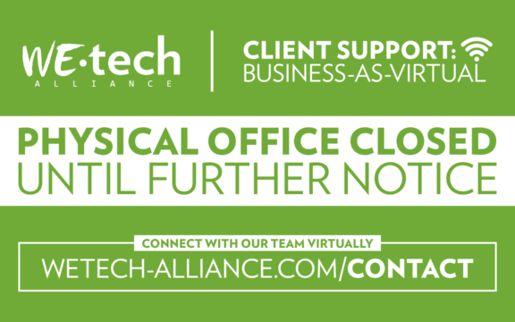 WEtech Alliance Client Support: Business-As-Virtual