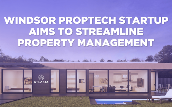 Windsor Proptech Startup Aims to Streamline Property Management