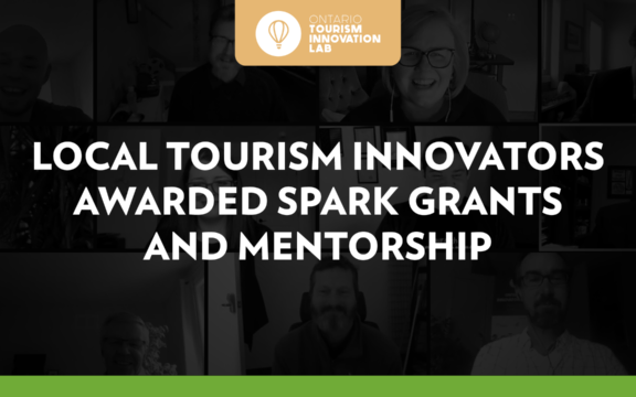 Local Tourism Innovators Awarded “Spark” Grants and Mentorship