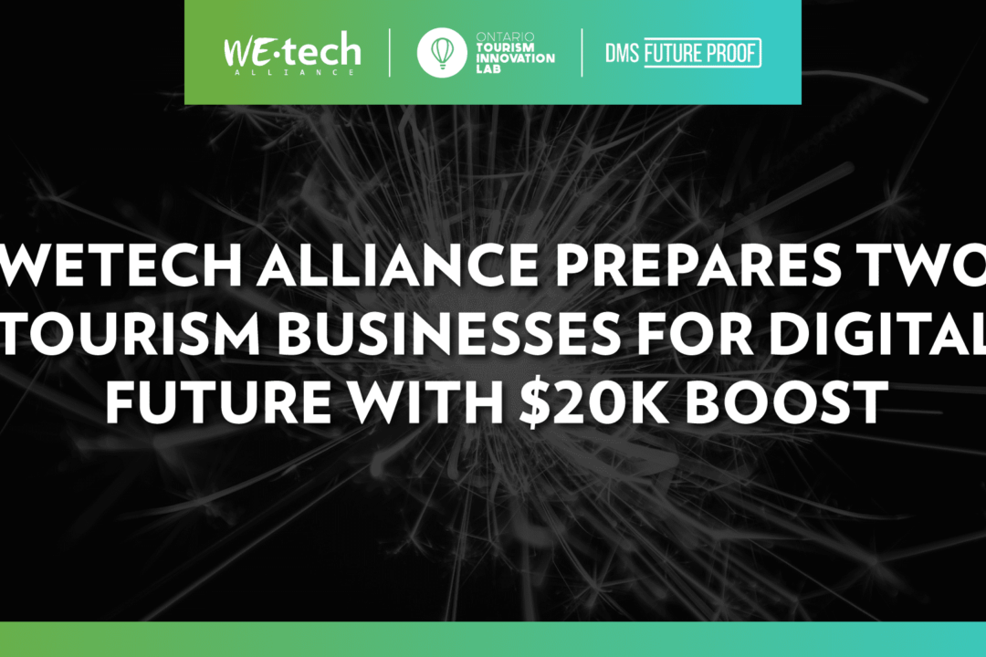 WEtech Alliance Prepares Two Tourism Businesses for Digital Future with $20k Boost