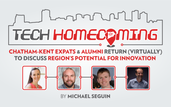 Tech Homecoming: Chatham-Kent Edition