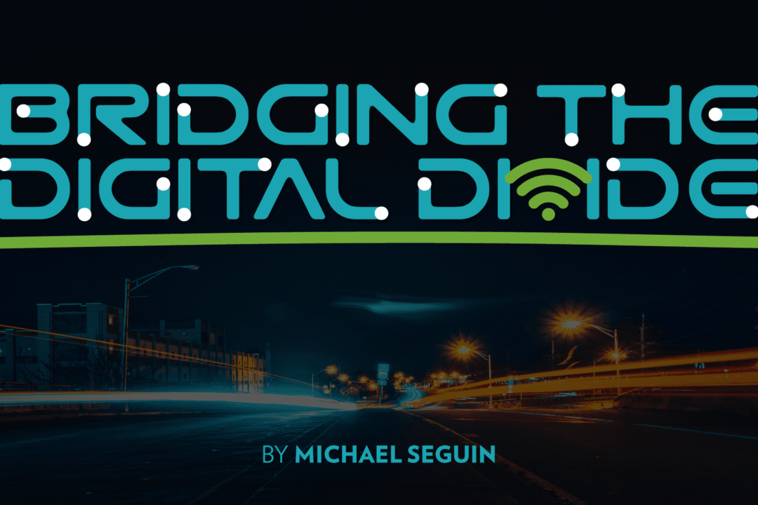 Bridging the Digital Divide