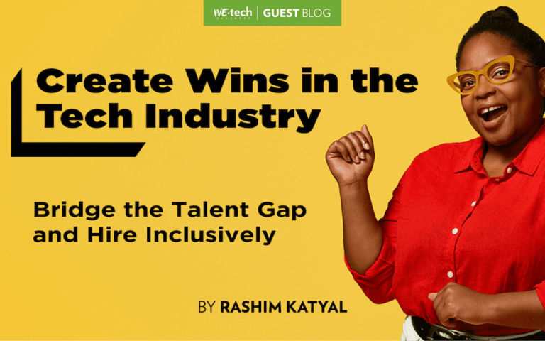 Create Wins in the Tech Industry – Bridge the Talent Gap and Hire Inclusively