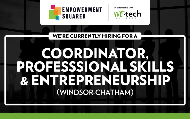 NOW HIRING: Coordinator, Professional Skills and Entrepreneurship (Windsor-Chatham)
