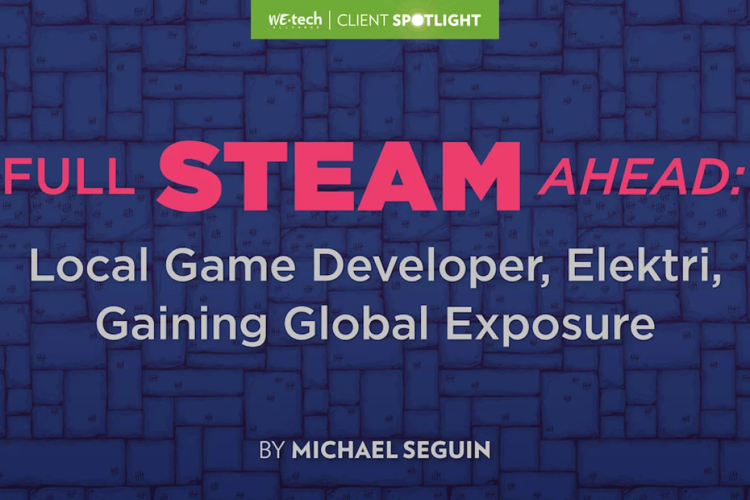Full Steam Ahead: Local Game Developer Gaining Global Exposure