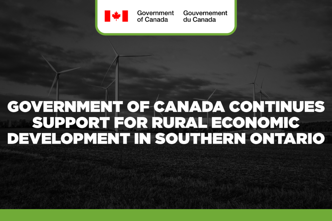 Government of Canada continues support for rural economic development in southern Ontario