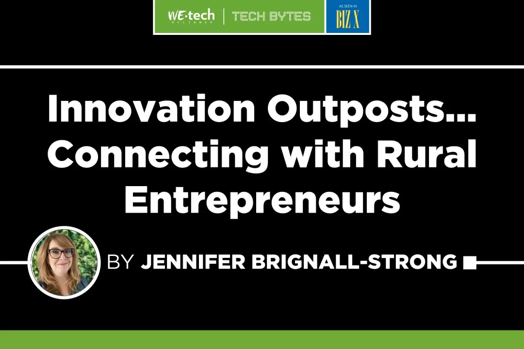 Innovation Outposts… Connecting with Rural Entrepreneurs
