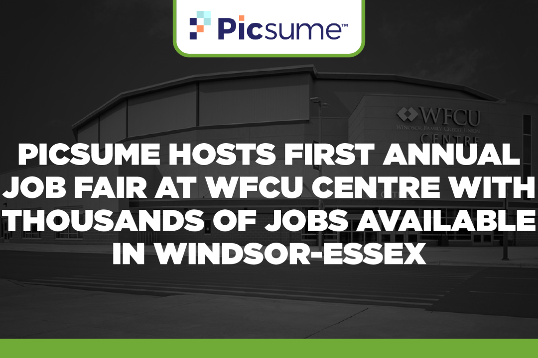 Picsume hosts first annual job fair at WFCU Centre with thousands of jobs available in Windsor-Essex