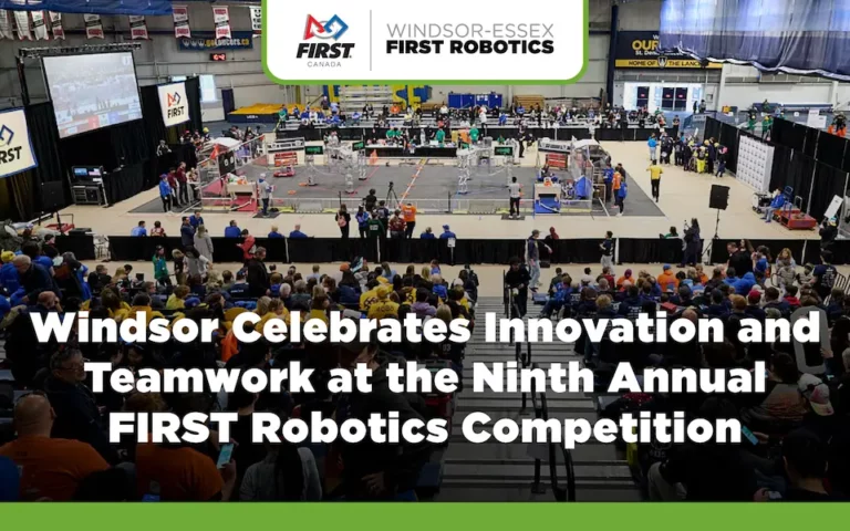 Windsor Celebrates Innovation and Teamwork at the Ninth Annual FIRST Robotics Competition