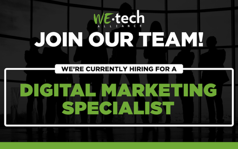 WEtech is Hiring! Digital Marketing Specialist