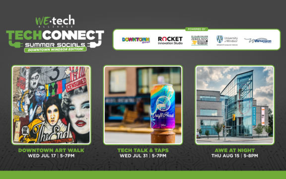 WEtech Alliance Launches Tech Connect Summer Socials: Downtown Windsor Edition