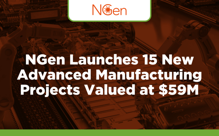 NGen Launches 15 New Advanced Manufacturing Projects Valued at $59M
