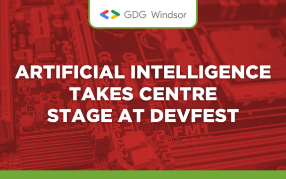 Artificial Intelligence Takes Centre Stage at Windsor-Essex DevFest 2024