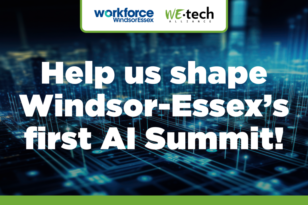 Help Us Shape Windsor-Essex’s First AI Summit!