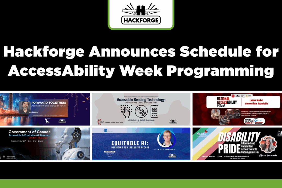 Hackforge Announces Schedule for AccessAbility Week Programming