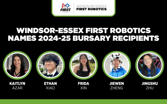 Windsor-Essex FIRST Robotics Names 2024-25 Bursary Recipients