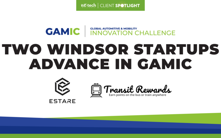 Two Windsor Startups Advance in Global Automotive & Mobility Innovation Challenge (GAMIC)