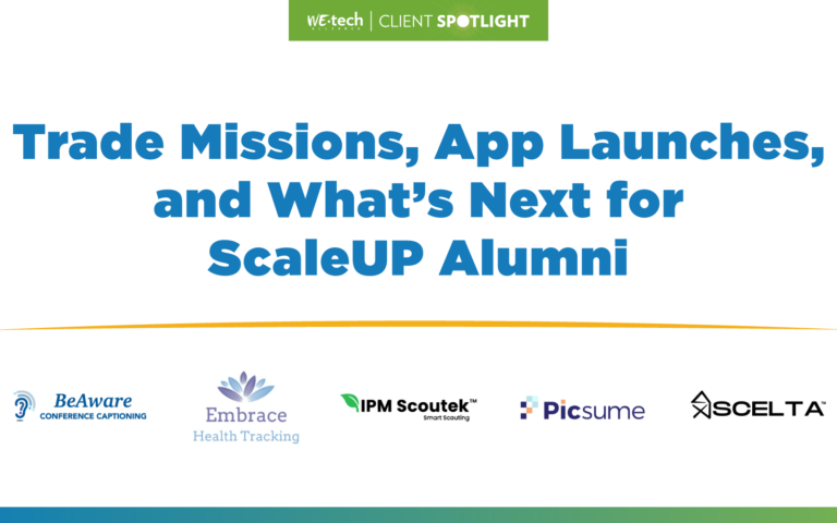 Trade Missions, App Launches, and What’s Next for ScaleUP Alumni
