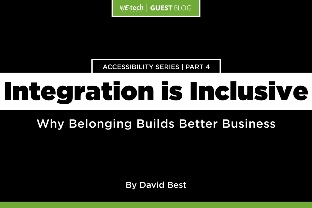Integration Is Inclusive: Why Belonging Builds Better Business