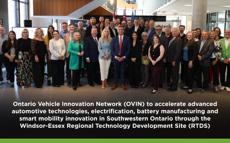 Ontario Investment Strengthens Windsor-Essex Automotive and Technology Sectors Through OVIN Regional Technology Development Site