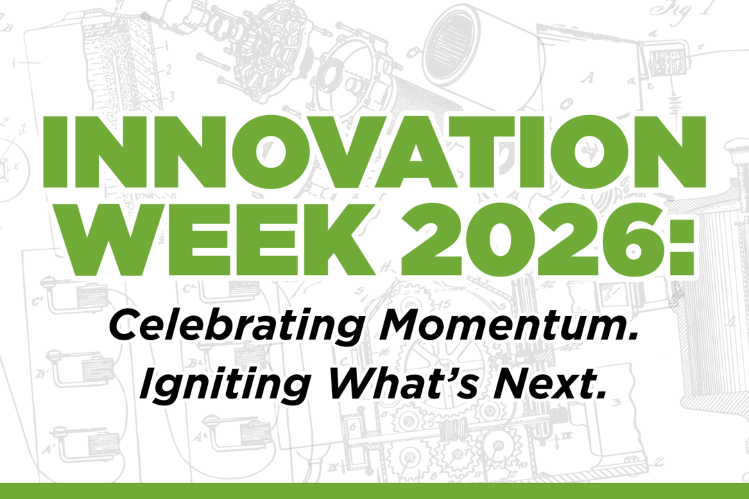Innovation Week 2026: Celebrating Momentum. Igniting What’s Next.