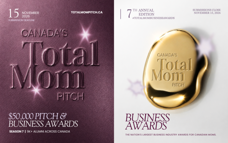 Canada’s Total Mom Pitch