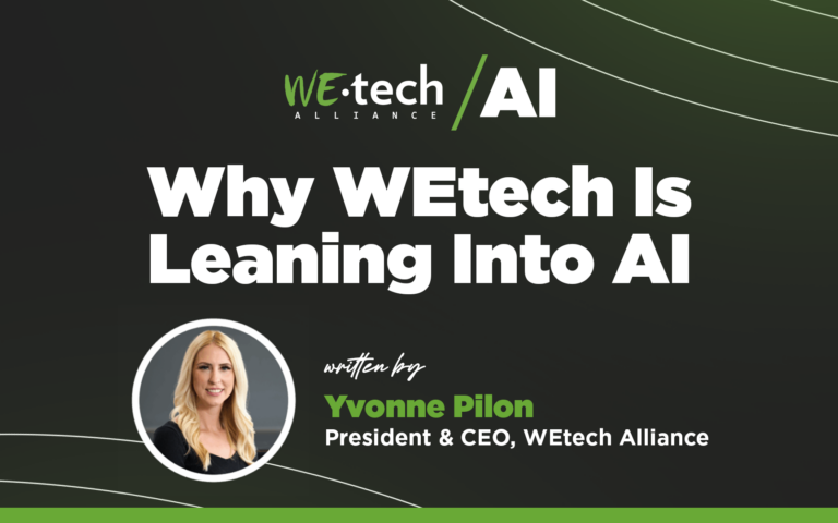 Why WEtech Is Leaning Into AI